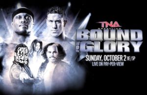 TNA Bound For Glory Announced For 10/2