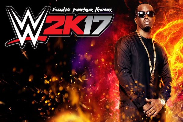 WWE 2K17 Soundtrack Announced, Curated By Sean “Diddy” Combs