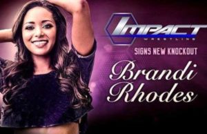 Brandi Rhodes Talks About Signing With TNA Impact Wrestling