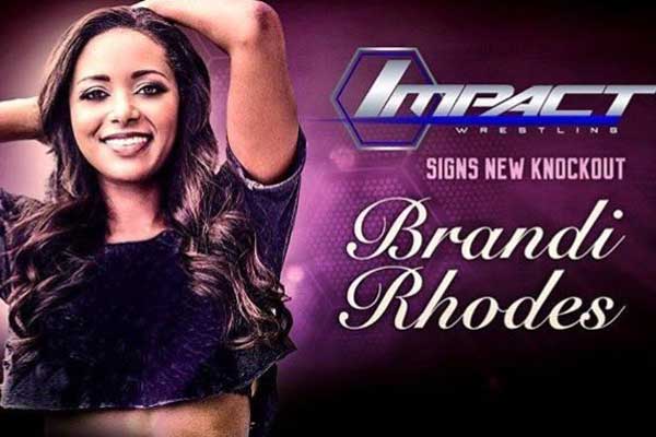 Brandi Rhodes Talks About Signing With TNA Impact Wrestling