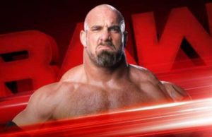 Bill Goldberg Added To Several More Upcoming WWE RAW Shows