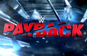 WWE Payback: Final Card, Live Coverage For Tonight