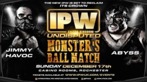 Abyss vs Jimmy Havoc – Monsters Ball Match Announced for IPW:UK