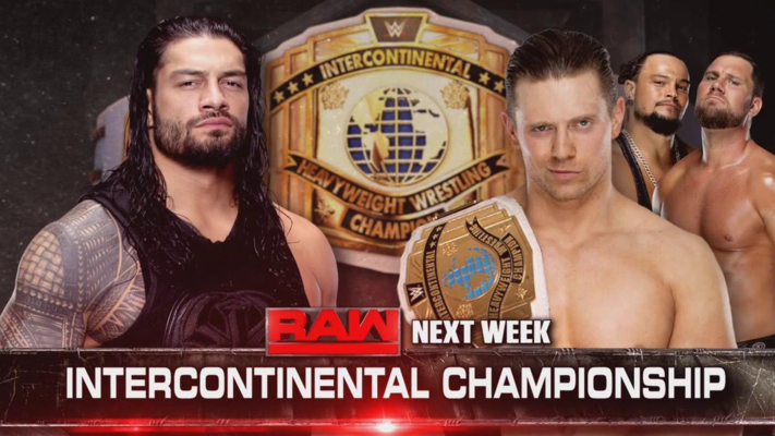 Roman Reigns To Face The Miz For The IC Title Next Week On RAW