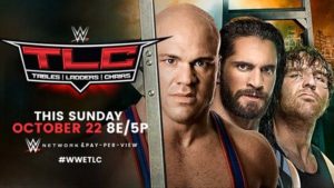 WWE TLC 2017 Results & Live Discussion (10/22)