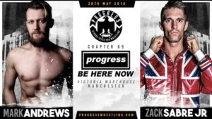 Mark Andrews vs Zack Sabre Jr Announced for PROGRESS Chapter 69