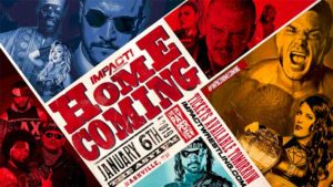 Impact Wrestling Homecoming: Final Card, How To Stream