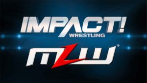 IMPACT Wrestling & MLW Announce Collaboration For WrestleMania Weekend