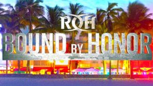 ROH Bound By Honor (2/10) Results