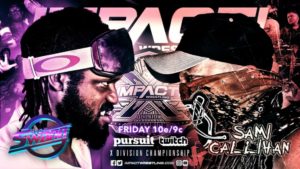 10 Takeaways From Impact Wrestling 3/22