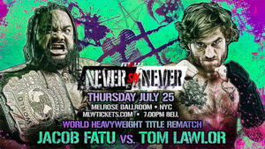 MLW Never Say Never: Final Card For Tonight’s Show From NYC