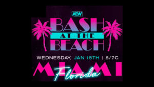 AEW Bash At The Beach Announced For Jan. 15th Dynamite (Miami, FL)