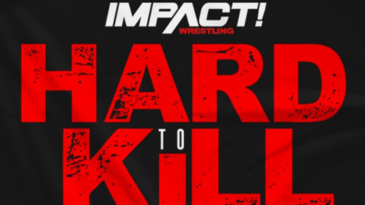 Final Card For Impact Wrestling Hard To Kill, Preview Video