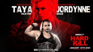 Jordynne Grace vs Taya Valkyrie Booked For Hard To Kill