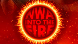 NWA Into The Fire PPV Results