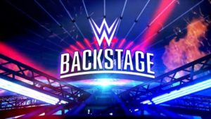 Match Announced For WWE Backstage Royal Rumble Edition