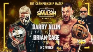 AEW New Year’s Smash: Updated Preview For Night 2