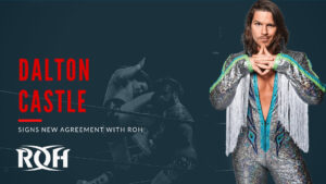 Dalton Castle Officially Re-signs With Ring of Honor