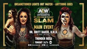 AEW Dynamite St. Patrick’s Day Slam Results: Britt Baker vs. Thunder Rosa, Christian Cage