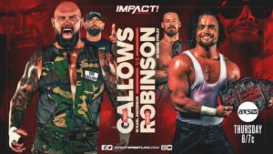 Impact On AXS TV Preview (5/6): Gallows vs. Robinson, El Phantasmo