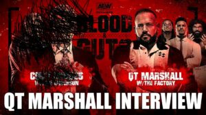 QT Marshall Interview: AEW Blood And Guts, Cody Rhodes (Exclusive)