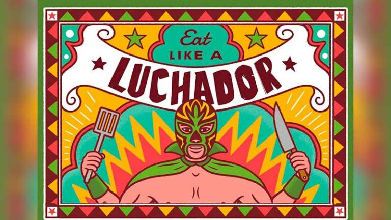 ‘Eat Like A Luchador’ Cookbook Released Today