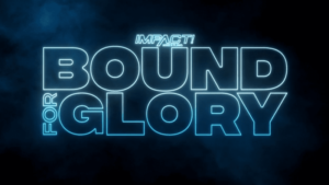 Final Lineup For Impact Wrestling Bound For Glory PPV