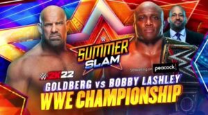 Goldberg vs. Bobby Lashley Confirmed For WWE SummerSlam