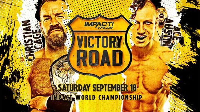 IMPACT Wrestling Victory Road 2021 Results