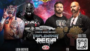 Full Card For TripleMania Regia II Announced Including FTR vs the Lucha Bros