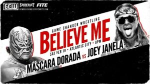 GCW Believe Me Results (02/19): Nick Gage Appears and More