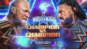 It’s “Winner Take All Championship Unification” at WrestleMania