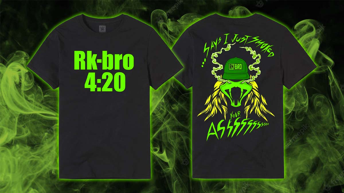 Dude! RK-Bro 4:20 T-Shirt on Sale at WWEShop