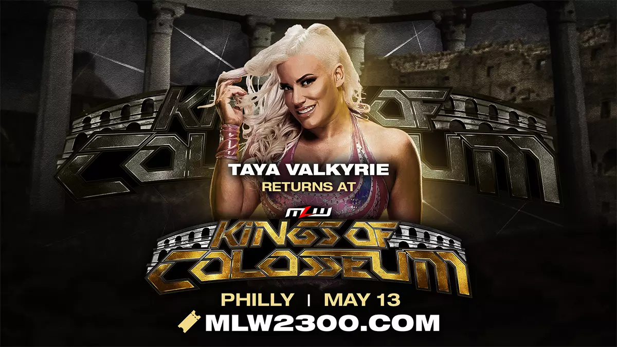 Taya Valkyrie Returns to MLW May 13th Philadelphia Event