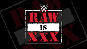 WWE Had to Make Big Change to Raw XXX After Segment Went Long