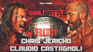 ROH Final Battle 2022 Results, Takeaways: Jericho vs. Castagnoli, Dog Collar Match, New Champions