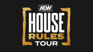 AEW Announces ‘House Rules’ Live Event Series