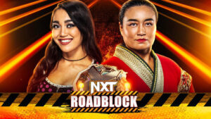 WWE NXT Roadblock Results (3/7/23): Title Match, Shawn Michaels Appears