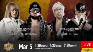 NJPW’s New Japan Cup 2023 Results: Tetsuya Naito vs. El Phantasmo, Sanada vs. Taichi