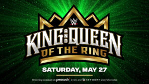 WWE King & Queen of the Ring Confirmed for May Premium Live Event