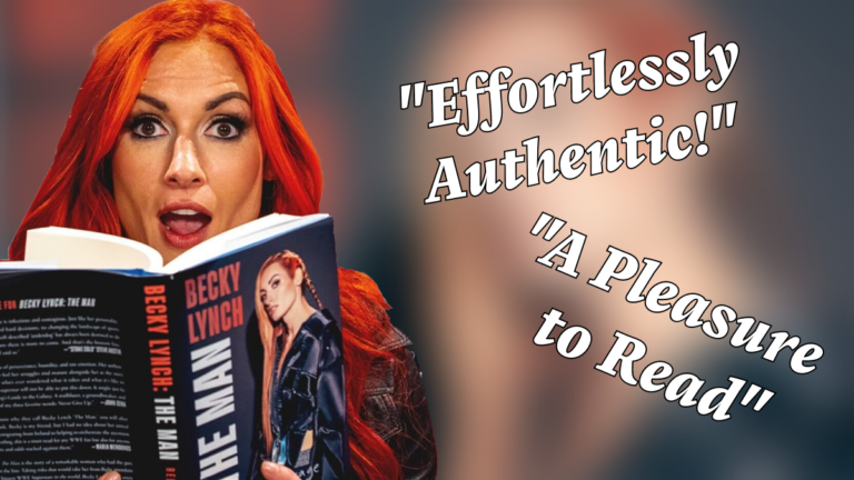 The Reviews Are In: WWE Stars & Legends Praise Becky Lynch’s ‘The Man’ Memoir