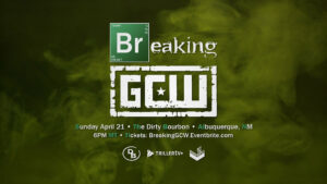 GCW Event Announced With Connection to Breaking Bad