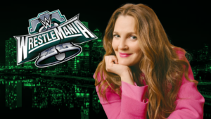 Drew Barrymore To Be In Attendance at WWE WrestleMania 40