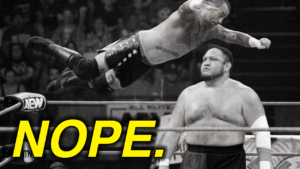 Samoa Joe’s Notorious ‘Nope’ Walk Away Spot Explained