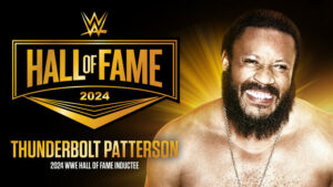 Thunderbolt Patterson Added to WWE Hall of Fame’s Class of 2024