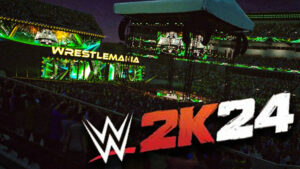 WWE 2K24 Reveals WrestleMania XL Venue DLC Available On 6/5