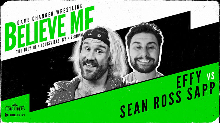 Effy Vs. Fightful’s Sean Ross Sapp Set For GCW Believe Me On 7/18