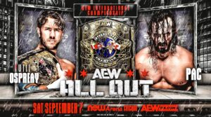 PAC To Challenge Will Ospreay At AEW All Out