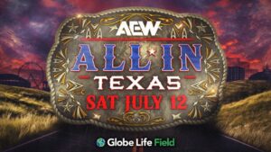 AEW All In: Texas 2025 Set for Globe Life Field in Arlington