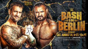 Punk vs. McIntyre Strap Match Set For WWE Bash in Berlin